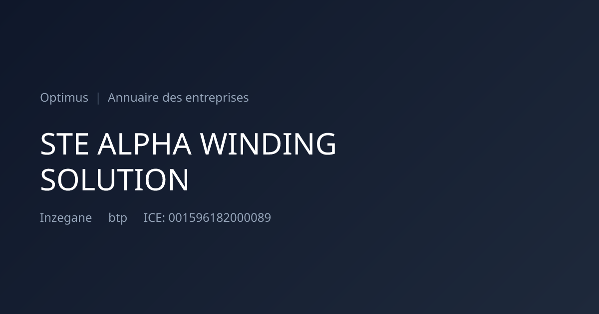 STE ALPHA WINDING SOLUTION — ICE, RC, IF | Annuaire Maroc | Optimus